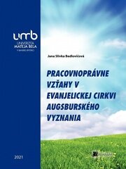 Pracovnoprávne vzťahy v Evanjelickej cirkvi augsburského vyznania