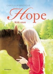 Hope 2 - Kôň snov
