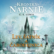Audiokniha Lev, šatník a čarodejnica. Kroniky Nar2