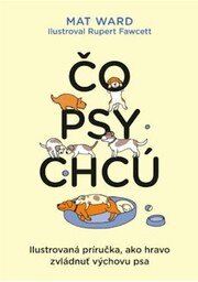 Čo psy chcú