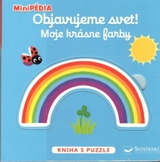 Objavujeme svet! Moje krásne farby