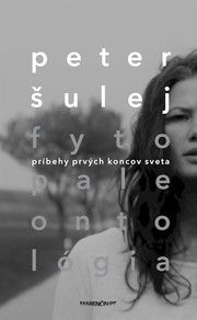 Fytopaleontológia - Príbehy prvých koncov sveta