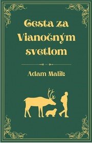 Cesta za Vianočným svetlom