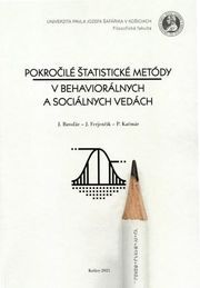 Pokročilé štatistické metódy v behaviorálnych a sociálnych vedách