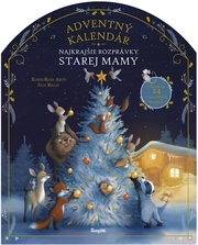 Najkrajšie rozprávky: Adventný kalendár starej mam