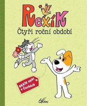 Rexík. Čtyři roční období (česká verzia)
