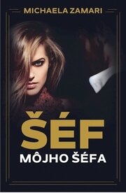 Šéf môjho šéfa, 3. vyd.
