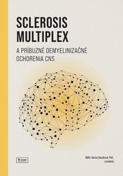 Sclerosis multiplex a príbuzné demyelinizačné ochorenia CNS
