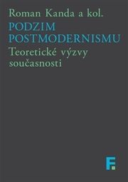 Podzim postmodernismu