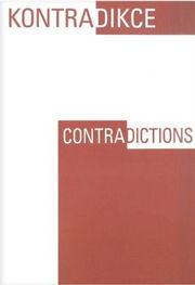 Kontradikce / Contradictions