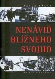 Nenáviď blížneho svojho
