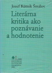 Literárna kritika ako poznávanie a hodnotenie