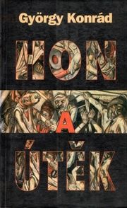 Hon a útěk - Výběr esejů z let 1989-1994