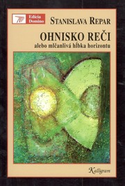 Ohnisko reči alebo mlčanlivá hĺbka horizontu