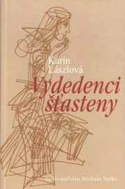 Vydedenci šťasteny
