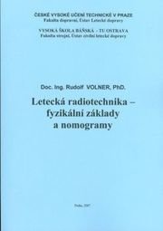 Letecká radiotechnika - fyzikální základy a nomogramy