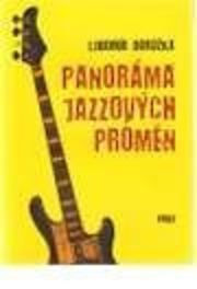 Panoráma jazzových proměn