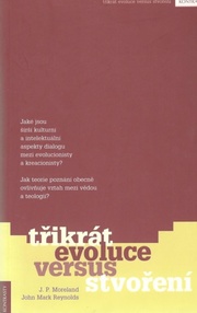 Třikrát evoluce versus stvoření