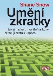 Jak si hackeři, inovátoři a společenské idoly..