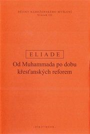 Dějiny náboženského myšlení III.