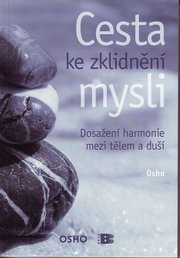 Cesta ke zklidnění mysli