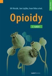 Opioidy (2. přepracované a doplněné vydání)