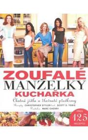 Zoufalé manželky - kuchařka