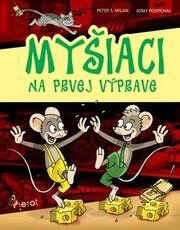 Myšiaci na prvej výprave