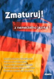 Zmaturuj! 1 z nemeckého jazyka