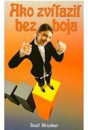 Ako zvíťaziť bez boja
