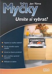 Myčky - Umíte si vybrat?