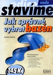 Jak správně vybrat bazén