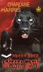 Pravá krev - Dočista mrtví
