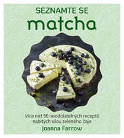 Seznamte se Matcha