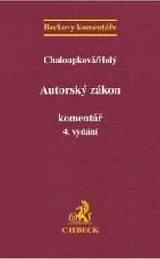 Autorský zákon. Komentář 4. vydání