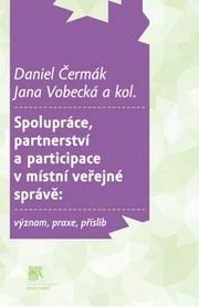 Spolupráce, partnerství a participace v místní veřejné správě