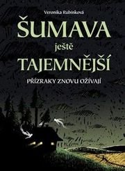 umava ještě tajemnější