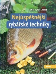 Nejúspěšnější rybářské techniky
