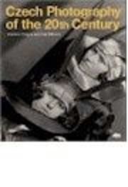 Czech Photography of the 20th Century