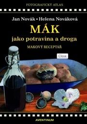 Mák - jako potravina a droga