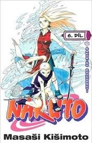 Naruto 6 Sakuřino rozhodnutí