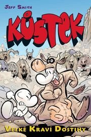 Kůstek 2: Velké kraví dostihy (barevné) (3.vydání)