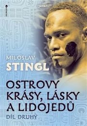 Ostrovy krásy, lásky a lidojedů