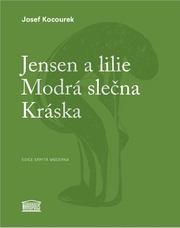 Jensen a lilie Modrá slečna Kráska