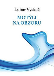 Motýli na obzoru