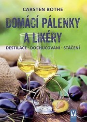 Domácí pálenky a likéry