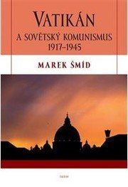 Vatikán a sovětský komunismus 1917-1945