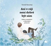 Ani v ráji není dobré být sám - Láska a manželství v židovských příslovích