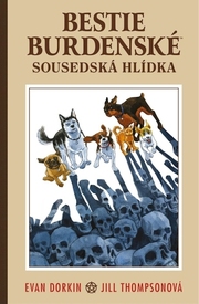Bestie burdenské 2 - Sousedská hlídka