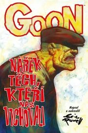Goon 12 - Nářek těch, kteří nás vychovali
